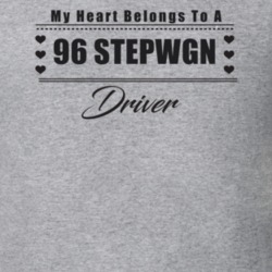 My Heart Belongs To A 1996 Stepwgn Driver Light Color T Shirt