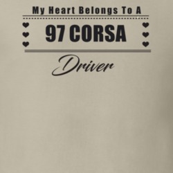 My Heart Belongs To A 1997 Corsa Driver Light Color T Shirt