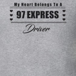My Heart Belongs To A 1997 Express Driver Light Color T Shirt