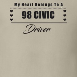 My Heart Belongs To A 1998 Civic Driver Light Color T Shirt