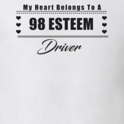 My Heart Belongs To A 1998 Esteem Driver Light Color T Shirt