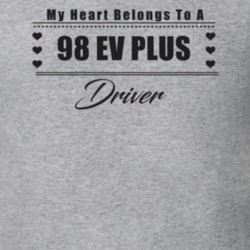 My Heart Belongs To A 1998 Ev Plus Driver Light Color T Shirt