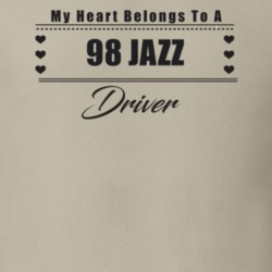 My Heart Belongs To A 1998 Jazz Driver Light Color T Shirt