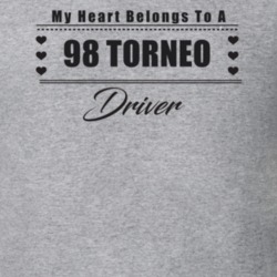 My Heart Belongs To A 1998 Torneo Driver Light Color T Shirt