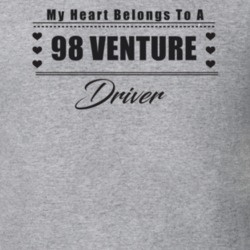 My Heart Belongs To A 1998 Venture Driver Light Color T Shirt