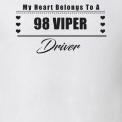 My Heart Belongs To A 1998 Viper Driver Light Color T Shirt