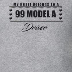 My Heart Belongs To A 1899 Model A Driver Light Color T Shirt