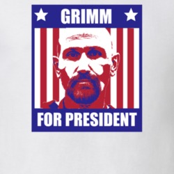 Grimm For President Death Race Character Parody Election T Shirt