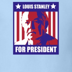 Louis Stanley Rush Character Parody Election T Shirt