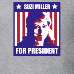 Suzi Miller For president Rush Character Parody Election T Shirt