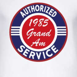 Authorized Service 1985 Pontiac Grand Am T Shirt