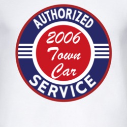 Authorized Service 2006 Lincoln Town Car T Shirt