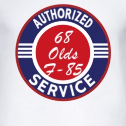 Authorized Service 1968 Oldsmobile Olds F-85 T Shirt