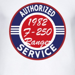 Authorized Service 1982 F-250 Ranger T Shirt