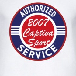Authorized Service 2007 Chevy Captiva Sport T Shirt