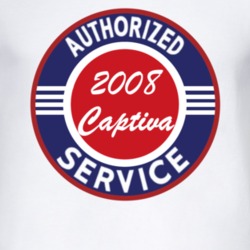 Authorized Service 2008 Chevy Captiva T Shirt