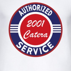 Authorized Service 2001 Cadillac Catera T Shirt