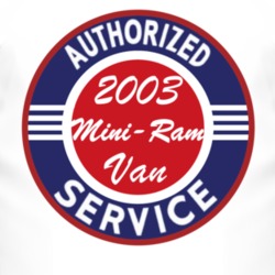 Authorized Service 2003 Dodge Mini-Ram Van T Shirt