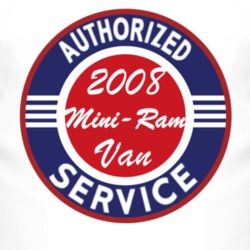 Authorized Service 2008 Dodge Mini-Ram Van T Shirt