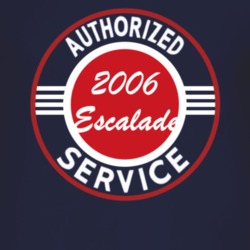 Authorized Service 2006 Cadillac Escalade Dark T Shirt