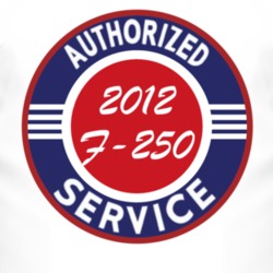Authorized Service 2012 F-250 T Shirt