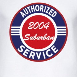 Authorized Service 2004 Chevy Suburban T Shirt