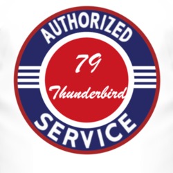 Authorized Service 1979 Thunderbird T Shirt
