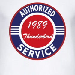 Authorized Service 1989 Thunderbird T Shirt