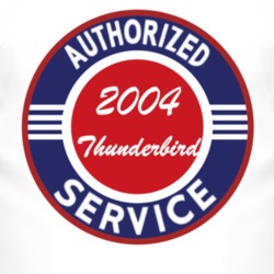 Authorized Service 2004 Thunderbird T Shirt