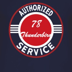 Authorized Service 1978 Thunderbird Dark T Shirt