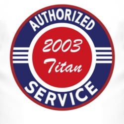 Authorized Service 2003 Chevy Titan T Shirt