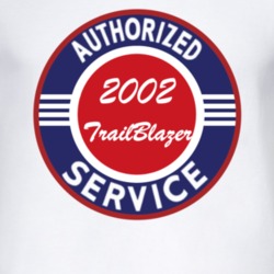 Authorized Service 2002 Chevy TrailBlazer T Shirt