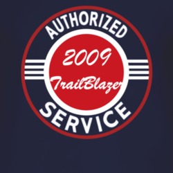 Authorized Service 2009 Chevy TrailBlazer Dark T Shirt