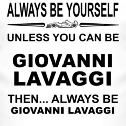 Always Be Yourself Unless You Can Be Giovanni Lavaggi Funny T Shirt