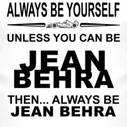 Always Be Yourself Unless You Can Be Jean Behra Funny T Shirt