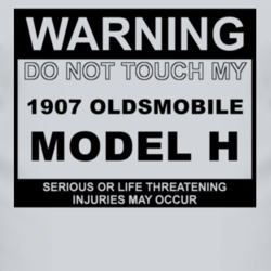 Warning Do Not Touch My 1907 Oldsmobile Model H Funny Car T Shirt
