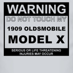 Warning Do Not Touch My 1909 Oldsmobile Model X Funny Car T Shirt