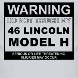 Warning Do Not Touch My 1946 Lincoln Model H Funny Car T Shirt