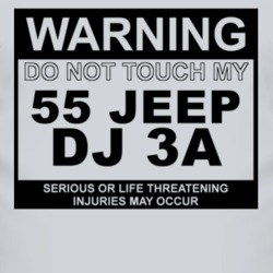 Warning Do Not Touch My 1955 DJ 3A Funny Car T Shirt