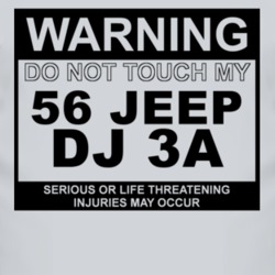 Warning Do Not Touch My 1956 DJ 3A Funny Car T Shirt