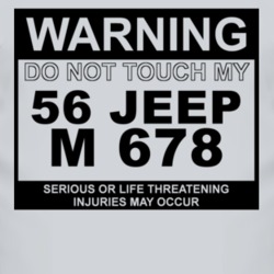 Warning Do Not Touch My 1956 M 678 Funny Car T Shirt
