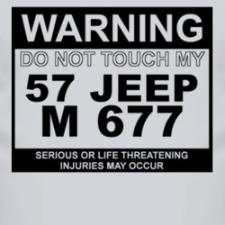 Warning Do Not Touch My 1957 M 677 Funny Car T Shirt