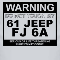Warning Do Not Touch My 1961 FJ 6A Funny Car T Shirt