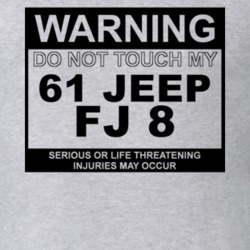 Warning Do Not Touch My 1961 FJ 8 Funny Car T Shirt
