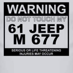 Warning Do Not Touch My 1961 M 677 Funny Car T Shirt