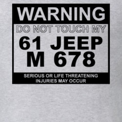 Warning Do Not Touch My 1961 M 678 Funny Car T Shirt