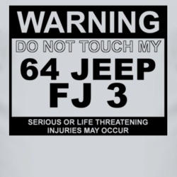 Warning Do Not Touch My 1964 FJ 3 Funny Car T Shirt