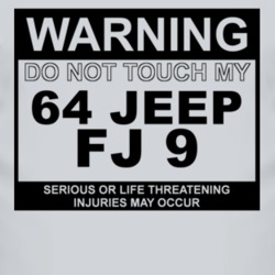 Warning Do Not Touch My 1964 FJ 9 Funny Car T Shirt