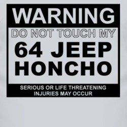 Warning Do Not Touch My 1964 Honcho Funny Car T Shirt