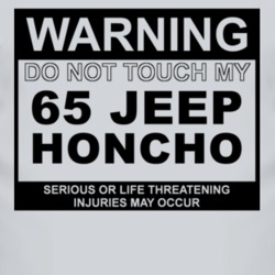 Warning Do Not Touch My 1965 Honcho Funny Car T Shirt